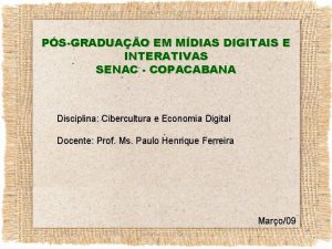 PSGRADUAO EM MDIAS DIGITAIS E INTERATIVAS SENAC COPACABANA