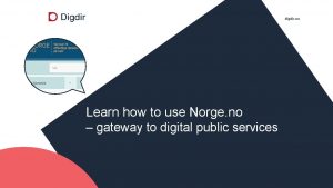 digdir no Learn how to use Norge no