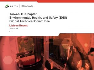 Taiwan TC Chapter Environmental Health and Safety EHS
