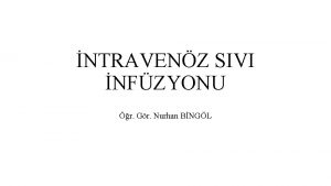 NTRAVENZ SIVI NFZYONU r Gr Nurhan BNGL NTRAVENZ