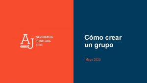 Cmo crear un Grupo Cmo crear un grupo