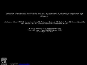 Selection of prosthetic aortic valve and root replacement