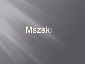 Mszaki Mszaki Mszaki grupa rolin charakteryzujcych si przemian