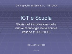 Corsi speciali abilitanti ex L 143 2004 ICT