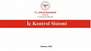 Kontrol Sistemi Giresun 2021 Strateji Gelitirme Bakanl Kontrol