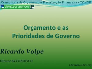 Consultoria de Oramento e Fiscalizao Financeira CONOF Oramento