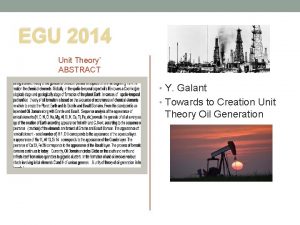 EGU 2014 Unit Theory ABSTRACT Unit Theory Y