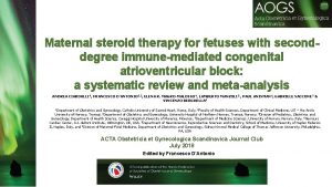 Maternal steroid therapy for fetuses with seconddegree immunemediated