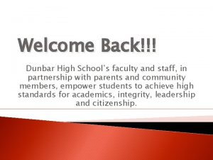 Welcome Back Dunbar High Schools faculty and staff