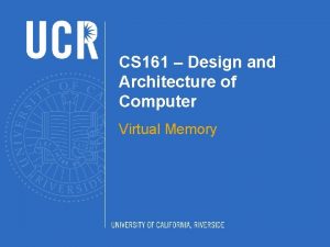 CS 161 Design and Architecture of Computer Virtual