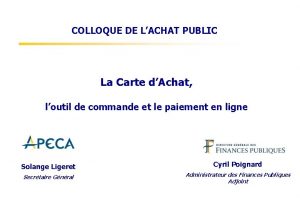 COLLOQUE DE LACHAT PUBLIC La Carte dAchat loutil