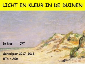 LICHT EN KLEUR IN DE DUINEN 3 e