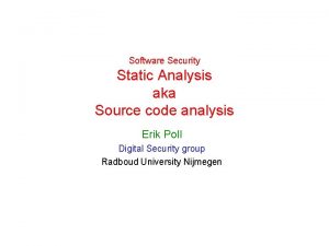 Software Security Static Analysis aka Source code analysis