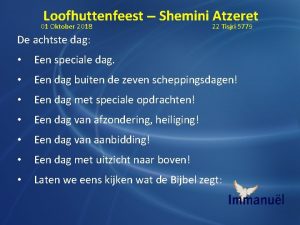 Loofhuttenfeest Shemini Atzeret 01 Oktober 2018 22 Tisjri