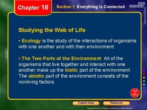 Chapter 18 Section 1 Everything Is Connected Studying