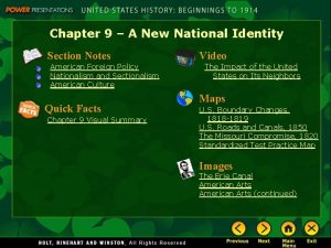 Chapter 9 A New National Identity Section Notes