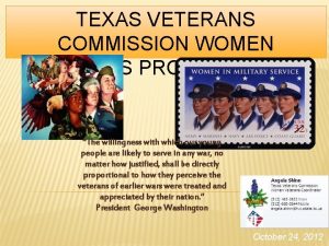 TEXAS VETERANS COMMISSION WOMEN VETERANS PROGRAM WVP The