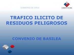 TRAFICO ILICITO DE RESIDUOS PELIGROSOS CONVENIO DE BASILEA