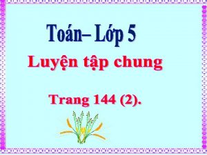 Ton Luyn tp chung Chn ng nht ghi