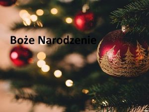 Boe Narodzenie wita Boego Narodzenia to rocznica narodzin