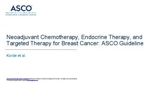 Neoadjuvant Chemotherapy Endocrine Therapy and Targeted Therapy for