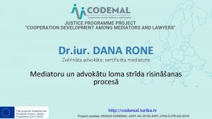 Dr iur DANA RONE Zvrinta advokte sertificta mediatore