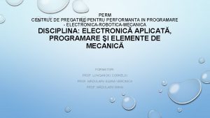 PERM CENTRUL DE PREGATIRE PENTRU PERFORMANTA IN PROGRAMARE