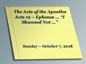 The Acts of the Apostles Acts 19 Ephesus