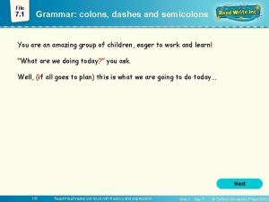File 7 1 Grammar colons dashes and semicolons
