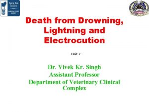 Death from Drowning Lightning and Electrocution Unit7 Dr