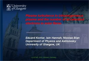 Plasma turbulence in inhomogeneous plasma and the number