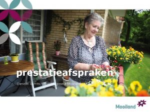 prestatieafspraken Danille Gerrits gebiedsregisseur Mooiland Woningwet 2015 Minister