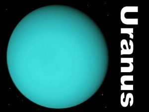 Uranus was discovered in 1781 by William Herschel