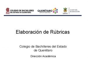 Elaboracin de Rbricas Colegio de Bachilleres del Estado