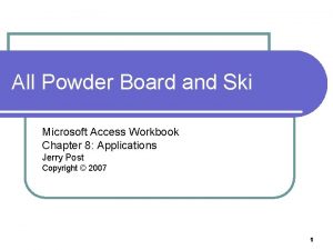 All Powder Board and Ski Microsoft Access Workbook