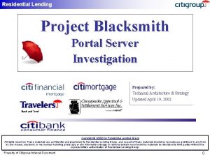 Residential Lending Project Blacksmith Portal Server Investigation Prepared