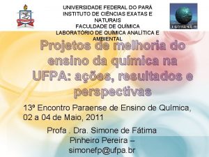 UNIVERSIDADE FEDERAL DO PAR INSTITUTO DE CINCIAS EXATAS