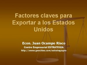 Factores claves para Exportar a los Estados Unidos