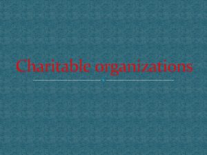 Charitable organizations Bill Melinda Gates Foundation is the