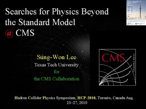 Searches for Physics Beyond the Standard Model CMS