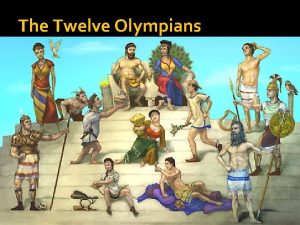 The Twelve Olympians The Greek Gods In Greek