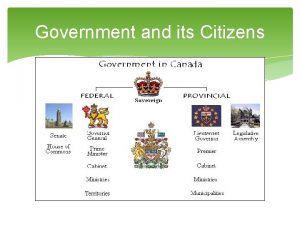 Government and its Citizens Steps to a federal
