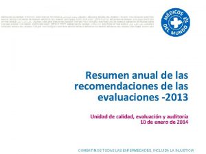 Resumen anual de las recomendaciones de las evaluaciones