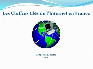 Les Chiffres Cls de lInternet en France Rapport