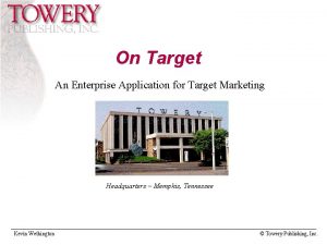 On Target An Enterprise Application for Target Marketing