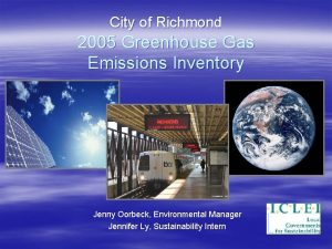 City of Richmond 2005 Greenhouse Gas Emissions Inventory