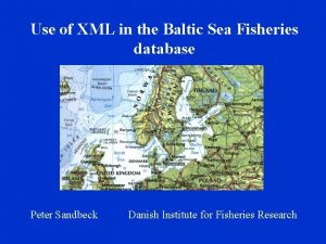 Use of XML in the Baltic Sea Fisheries