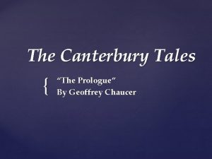 The Canterbury Tales The Prologue By Geoffrey Chaucer