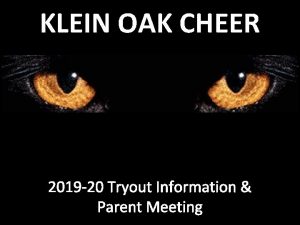 KLEIN OAK CHEER 2019 20 Tryout Information Parent