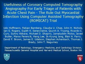 Usefulness of Coronary Computed Tomography Angiography For Early